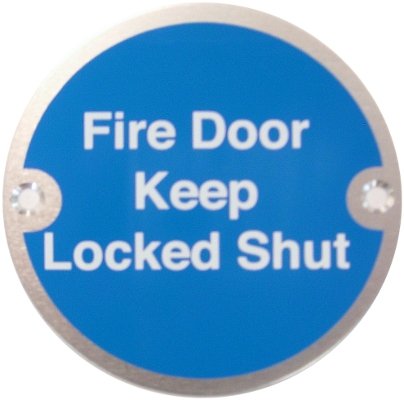 Fire Door Keep Locked Shut - From 2.95